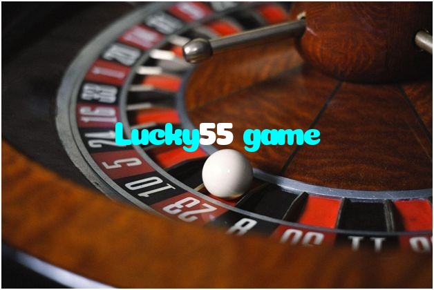 Lucky55 game