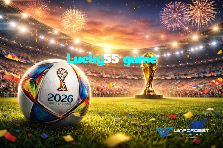 Lucky55 game